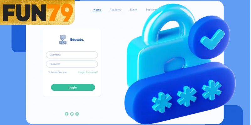 Bảo mật bảo vệ tài khoản FUN79